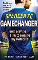 Gamechanger - Od gry w FIFA do posiadania własnego klubu - Gamechanger - From playing FIFA to owning my own club