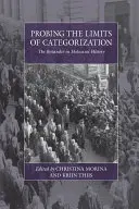 Badanie granic kategoryzacji: Obserwator w historii Holokaustu - Probing the Limits of Categorization: The Bystander in Holocaust History