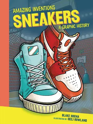 Trampki: Graficzna historia - Sneakers: A Graphic History