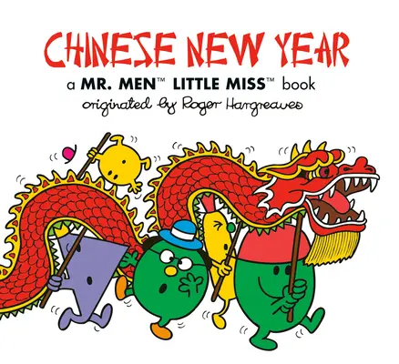 Chiński Nowy Rok: A Mr. Men Little Miss Book - Chinese New Year: A Mr. Men Little Miss Book