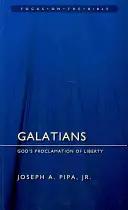 Galacjan: Boża proklamacja wolności - Galatians: God's Proclamation of Liberty