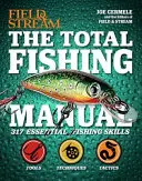 The Total Fishing Manual (Paperback Edition): 318 podstawowych umiejętności wędkarskich - The Total Fishing Manual (Paperback Edition): 318 Essential Fishing Skills