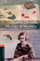Oxford Bookworms Library: Agatha Christie, Woman of Mystery: Poziom 2: Słownictwo 700 słów - Oxford Bookworms Library: Agatha Christie, Woman of Mystery: Level 2: 700-Word Vocabulary