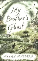 Duch mojego brata - My Brother's Ghost