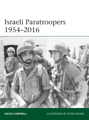 Izraelscy spadochroniarze 1954-2016 - Israeli Paratroopers 1954-2016