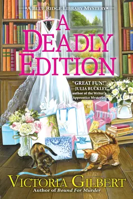 A Deadly Edition: A Blue Ridge Library Mystery