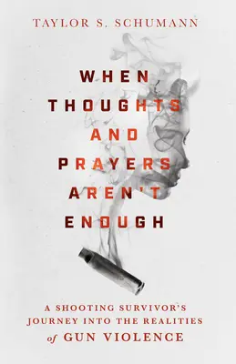 Kiedy myśli i modlitwy nie wystarczą: Podróż ocalałego ze strzelaniny w realia przemocy z użyciem broni palnej - When Thoughts and Prayers Aren't Enough: A Shooting Survivor's Journey Into the Realities of Gun Violence