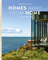 Nowoczesne życie: Dom z dala od domu - Modern Living: Homes Away from Home