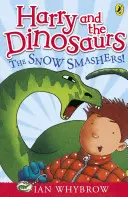 Harry i dinozaury: Śniegowe maskotki! - Harry and the Dinosaurs: The Snow-Smashers!