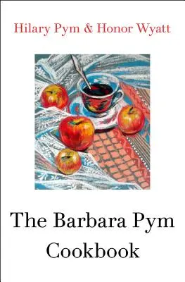 Książka kucharska Barbary Pym - The Barbara Pym Cookbook