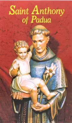 Święty Antoni z Padwy: Nasz franciszkański przyjaciel - Saint Anthony of Padua: Our Franciscan Friend