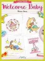 Haft krzyżykowy: Welcome Baby - Cross Stitch: Welcome Baby