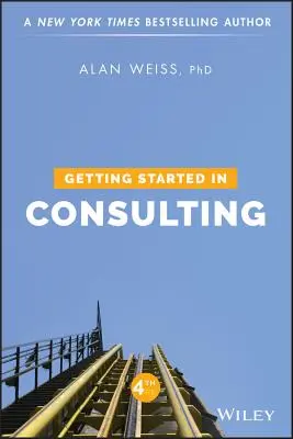 Pierwsze kroki w konsultingu - Getting Started in Consulting