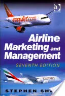 Marketing i zarządzanie liniami lotniczymi - Airline Marketing and Management