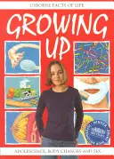 Dorastanie - Growing Up