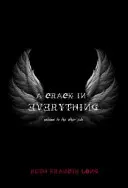 Pęknięcie we wszystkim: Witamy po drugiej stronie - A Crack in Everything: Welcome to the Other Side