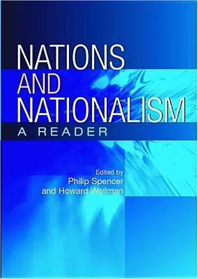 Narody i nacjonalizm: A Reader - Nations and Nationalism: A Reader