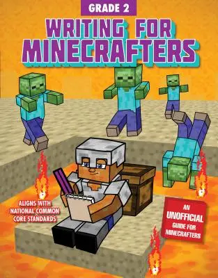 Pisanie dla Minecrafterów: Klasa 2 - Writing for Minecrafters: Grade 2