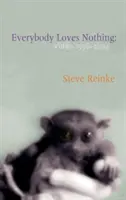 Everybody Loves Nothing: Wideo 1996 - 2004 - Everybody Loves Nothing: Video 1996 - 2004