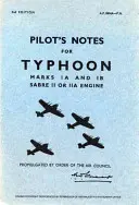 Hawker Typhoon Ia i Ib - Notatki pilota - Hawker Typhoon Ia & Ib - Pilot's Notes