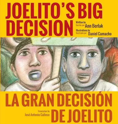 Wielka decyzja Joelito (okładka twarda) - Joelito's Big Decision (Hardcover)