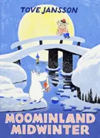 Środek zimy w krainie Muminków - specjalne wydanie kolekcjonerskie - Moominland Midwinter - Special Collector's Edition