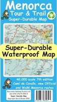 Menorca Tour and Trail Super Durable Map (wydanie 7) - Menorca Tour and Trail Super Durable Map (7th edition)