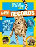 Rekordy zwierząt National Geographic Kids: Największe, najszybsze, najdziwniejsze, najmniejsze, najwolniejsze i najgroźniejsze stworzenia na naszej planecie - National Geographic Kids Animal Records: The Biggest, Fastest, Weirdest, Tiniest, Slowest, and Deadliest Creatures on the Planet