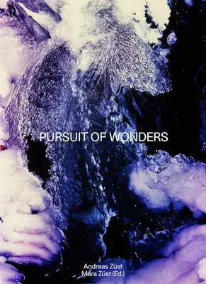 Andreas Zst: W pogoni za cudami - Andreas Zst: Pursuit of Wonders