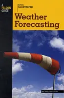 Podstawowe ilustrowane prognozy pogody - Basic Illustrated Weather Forecasting