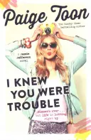 I Knew You Were Trouble, tom 2: Powieść o Jessie Jefferson - I Knew You Were Trouble, Volume 2: A Jessie Jefferson Novel