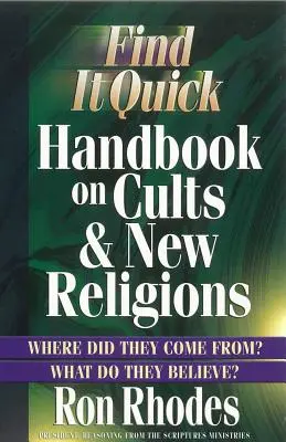 Znajdź szybki podręcznik na temat kultów i nowych religii - Find It Quick Handbook on Cults & New Religions