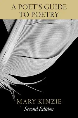 Przewodnik poety po poezji - A Poet's Guide to Poetry