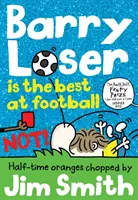 Barry Frajer nie jest najlepszy w piłce nożnej! (seria Barry Loser) - Barry Loser Is the Best at Football Not! (the Barry Loser Series)