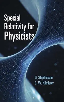 Szczególna teoria względności dla fizyków - Special Relativity for Physicists