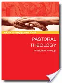 Scm Studyguide Teologia pastoralna - Scm Studyguide Pastoral Theology