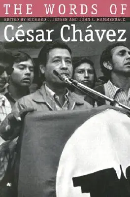 Słowa Cesara Chaveza - Words of Cesar Chavez