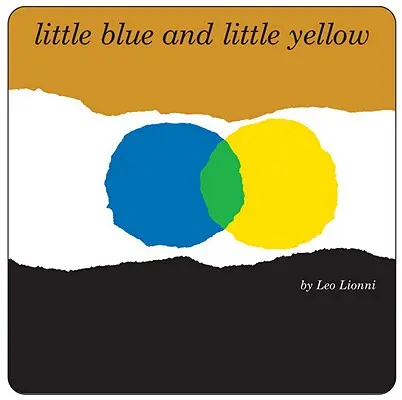 Mały niebieski i mały żółty - Little Blue and Little Yellow