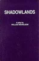 Shadowlands - A Play