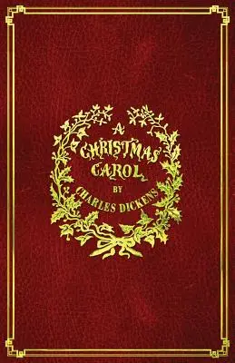 Opowieść wigilijna: oryginalne ilustracje w pełnym kolorze - A Christmas Carol: With Original Illustrations In Full Color