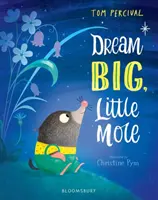 Wielkie marzenie, Kreciku - Dream Big, Little Mole