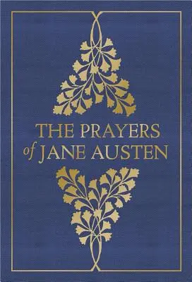 Modlitwy Jane Austen - The Prayers of Jane Austen