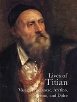 Żywoty Tycjana - Lives of Titian