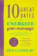 10 wspaniałych randek, które dodadzą energii małżeństwu - 10 Great Dates to Energize Your Marriage