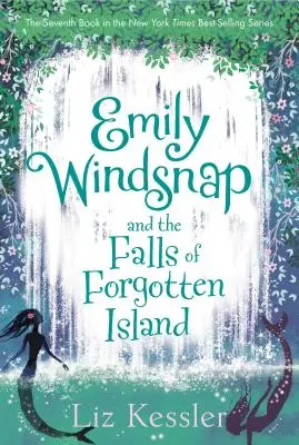 Emily Windsnap i wodospady zapomnianej wyspy - Emily Windsnap and the Falls of Forgotten Island