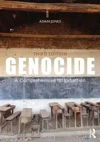 Ludobójstwo: Kompleksowe wprowadzenie - Genocide: A Comprehensive Introduction