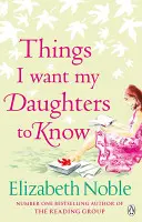 Rzeczy, które chcę, aby wiedziały moje córki - Things I Want My Daughters to Know