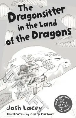 Dragonsitter w krainie smoków - The Dragonsitter in the Land of the Dragons