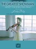 The Greatest Showman: Medley na skrzypce i fortepian: Aranżacja Lindsey Stirling - The Greatest Showman: Medley for Violin & Piano: Arranged by Lindsey Stirling