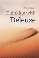 Myślenie z Deleuze'em - Thinking with Deleuze